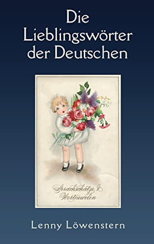 Die Lieblingswörter der Deutschen von BoD – Books on Demand