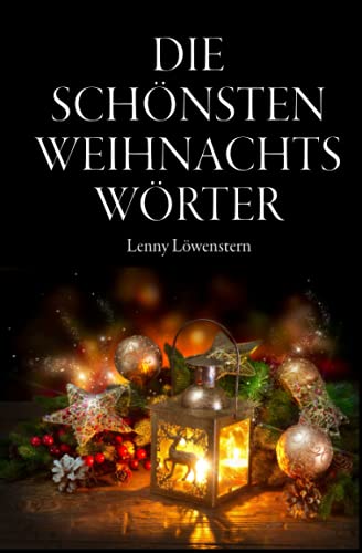 Die schönsten Weihnachtswörter von Independently published