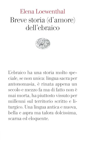Breve storia (d'amore) dell'ebraico (Vele)