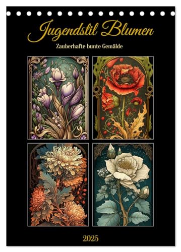 Jugendstil Blumen (Tischkalender 2025 DIN A5 hoch), CALVENDO Monatskalender von CALVENDO