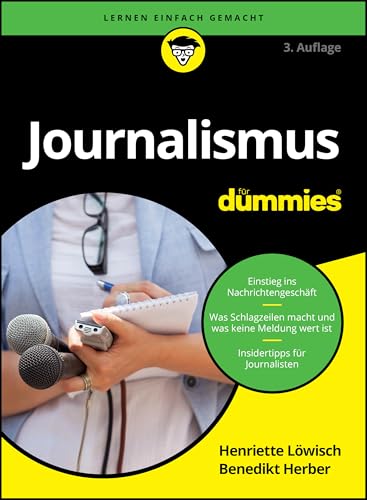 Journalismus für Dummies von Wiley-VCH