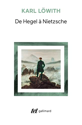 De Hegel à Nietzsche von GALLIMARD