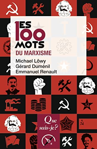 Les 100 mots du marxisme