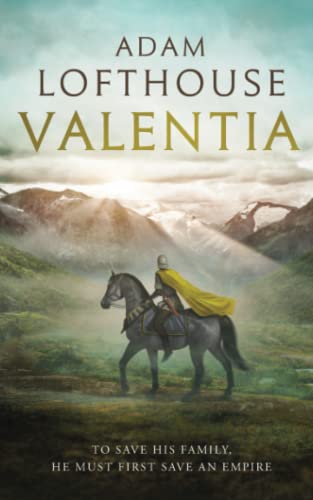 Valentia: A new historical thriller from the author of The Centurion's Son (Victorinus, Band 1)