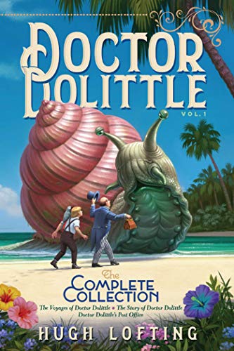 Doctor Dolittle The Complete Collection, Vol. 1: The Voyages of Doctor Dolittle; The Story of Doctor Dolittle; Doctor Dolittle's Post Office von Aladdin