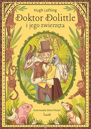 Doktor Dolittle i jego zwierzęta. von Świetlik