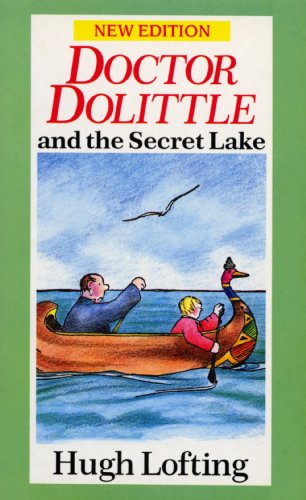 Dr. Dolittle And The Secret Lake Dr. Dolittle And The Secret Lake