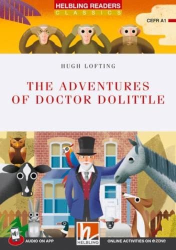 Helbling Readers Red Series, Level 1 / The Adventures of Doctor Dolittle: Helbling Readers Red Series / Level 1 (A1) (Helbling Readers Classics) von Helbling