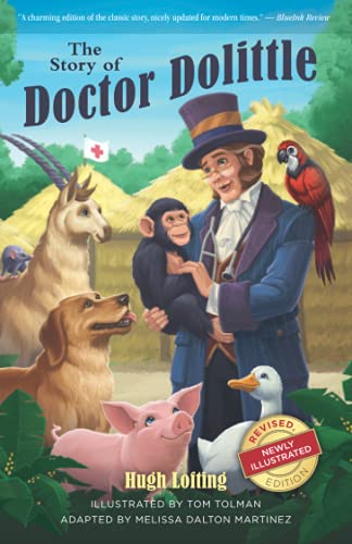 The Story of Doctor Dolittle, Revised, Newly Illustrated Edition von Tolwis