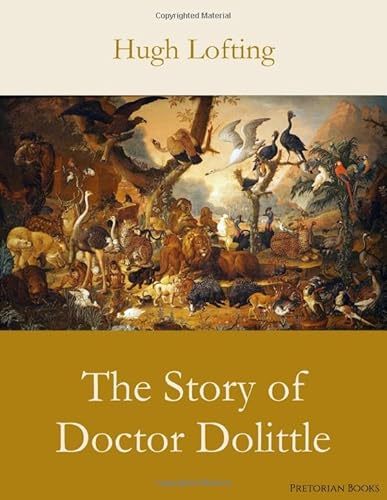 The Story of Doctor Dolittle von Pretorian Books