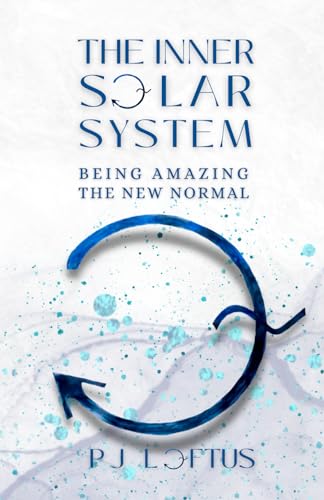 The Inner Solar System: Being Amazing, The New Normal von The Good House