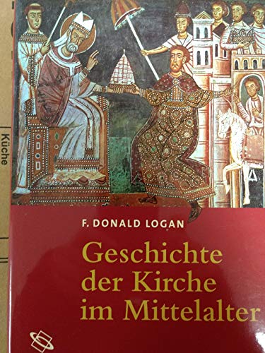 Geschichte der Kirche im Mittelalter.