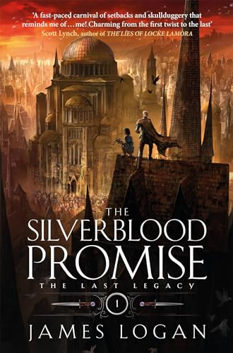 The Silverblood Promise: The Last Legacy Book 1 von Arcadia Books
