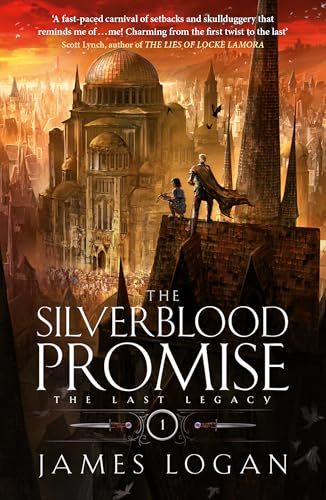 The Silverblood Promise: The Last Legacy Book 1 von Arcadia