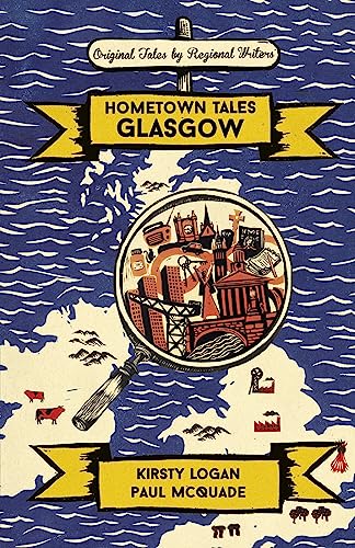 Hometown Tales: Glasgow von Weidenfeld & Nicolson