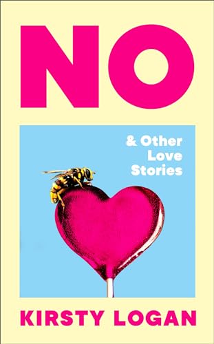 No & Other Love Stories von Harvill Secker