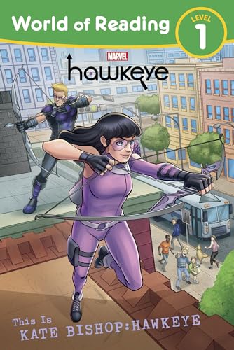 World of Reading:: This is Kate Bishop: Hawkeye (World of Reading; Level 1)