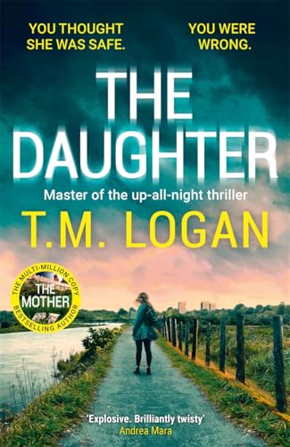 The Daughter: The utterly unmissable, addictive new Sunday Times bestselling thriller from the author of THE MOTHER and THE HOLIDAY von Zaffre