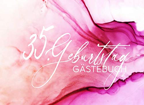 35. Geburtstag Gästebuch: Gäste Geburtstagsbuch Pink Hellrosa Pastell zum Eintragen Geburtstagswünsche für Geburtstagsfeier Frauen - Erinnerungsalbum 35 Jahre Liniert - Party Dekoration Buch Modern