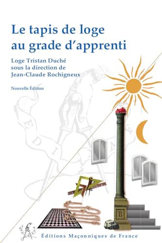 Le tapis de loge au grade d'apprenti Le tapis de loge au grade d'apprenti von EDIMAF