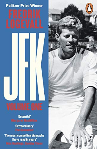 JFK: Volume 1: John F Kennedy: 1917-1956 von Penguin Books Ltd