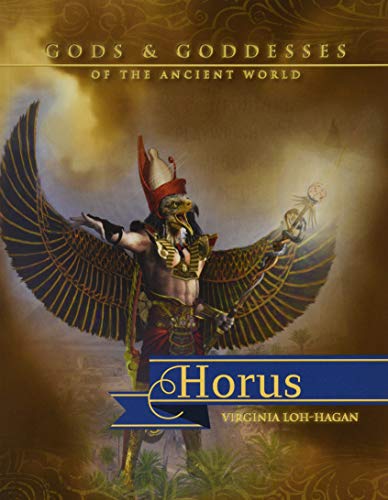Horus (Gods & Goddesses of the Ancient World)