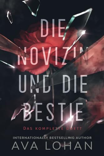 Die Novizin und die Bestie: Das Komplette Duett von Grey Eagle Publications