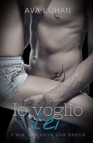 Io voglio lei (Lui vuole me, Band 2)