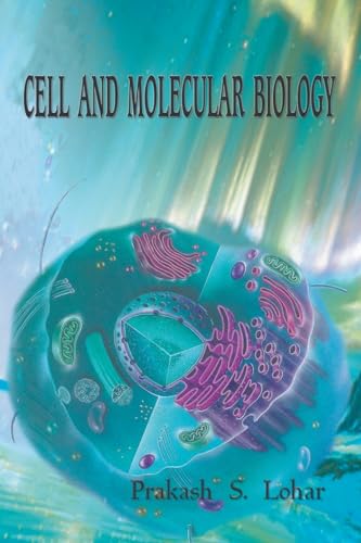 CELL AND MOLECULAR BIOLOGY von MJP Publishers