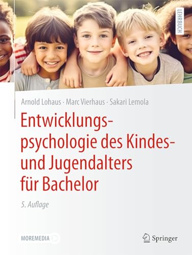 Entwicklungspsychologie des Kindes- und Jugendalters für Bachelor: With Online Files / Update (Springer-Lehrbuch) von Springer