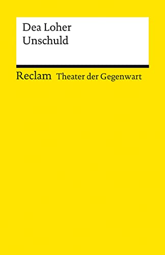 Unschuld: [Theater der Gegenwart] von Reclam Philipp Jun.