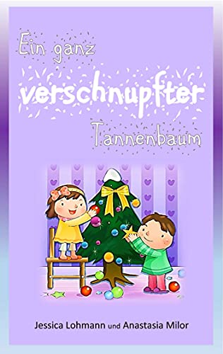 Ein ganz verschnupfter Tannenbaum