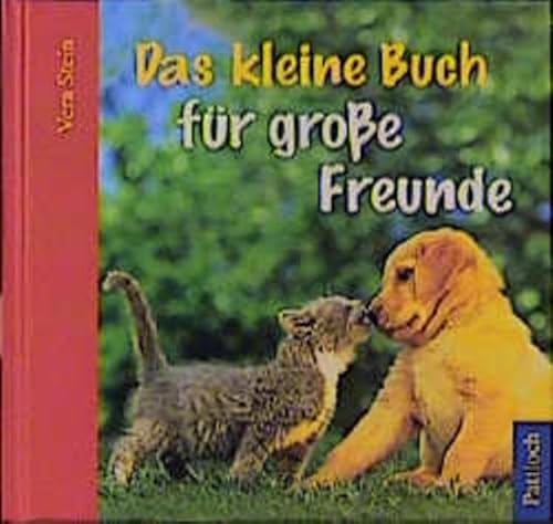 Das kleine Buch für große Freunde