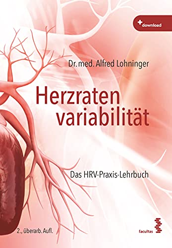 Herzratenvariabilität: Das HRV-Praxis-Lehrbuch