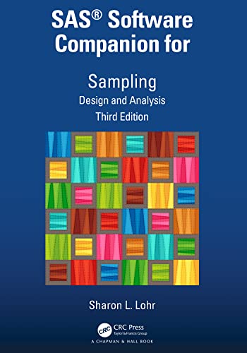 SAS® Software Companion for Sampling: Design and Analysis