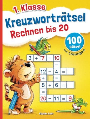 Kreuzworträtsel: Rechnen bis 20 (ab 1. Klasse) von Independently published