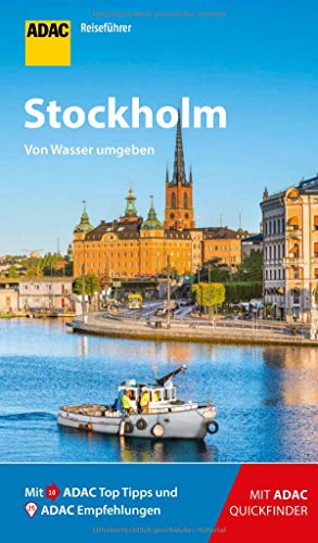 ADAC Reiseführer Stockholm: Der Kompakte mit den ADAC Top Tipps und cleveren Klappenkarten