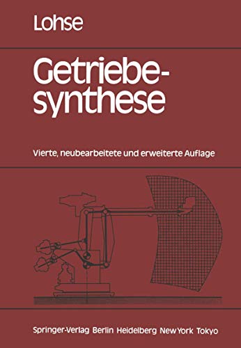 Getriebesynthese: Bewegungsabläufe ebener Koppelmechanismen (German Edition) von Springer