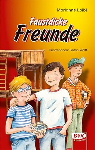 Faustdicke Freunde