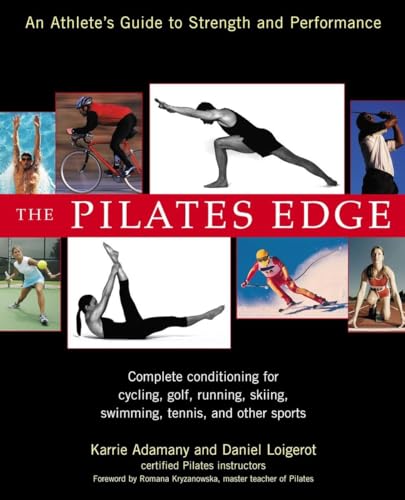 The Pilates Edge: An Athlete's Guide to Strength and Performance von Avery