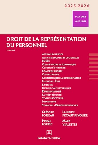 Droit de la représentation du personnel 2025/2026. 3e éd. von DALLOZ