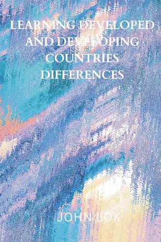 Learning Developed And Developing Countries Differences von Writat