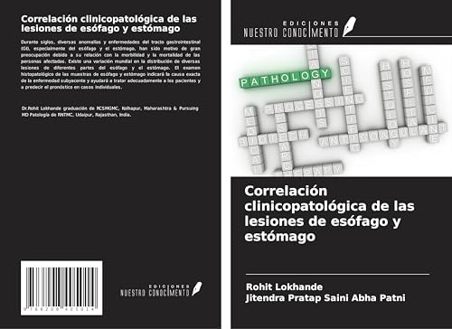 Correlación clinicopatológica de las lesiones de esófago y estómago