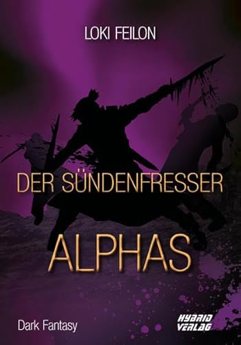Der Sündenfresser: Alphas