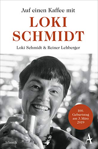 Auf einen Kaffee mit Loki Schmidt von Hoffmann und Campe