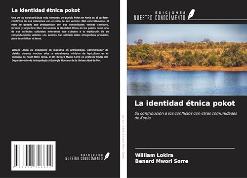 La identidad étnica pokot: Su contribución a los conflictos con otras comunidades de Kenia