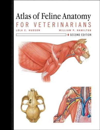 Atlas of Feline Anatomy for Veterinarians von CRC Press