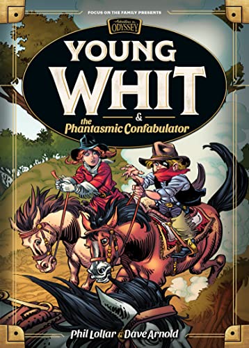 Young Whit & the Phantasmic Confabulator (Young Whit, 4)