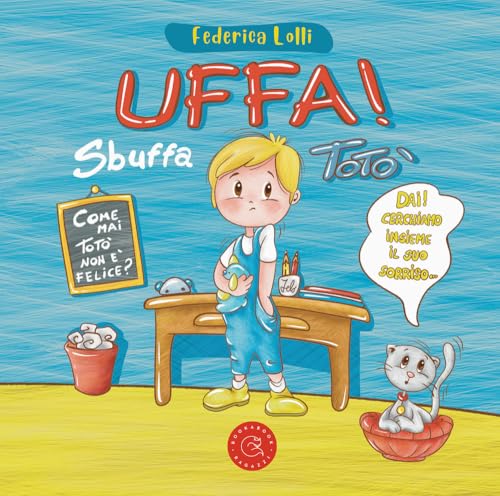 Uffa! Sbuffa Totò. Ediz. illustrata (Ragazzi) von bookabook