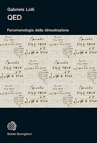 QED. Fenomenologia della dimostrazione (Universale Bollati Boringhieri-S. scient.) von BOLLATI BORINGHIERI
